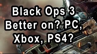 Black Ops 3 Better on PC, Xbox, PS4? screenshot 3