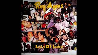 Roy Ayers (1983) Lots Of Love