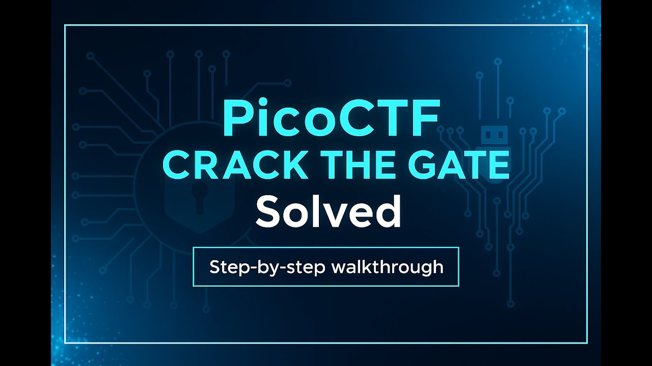 Unlocking Crack the Gate 1 | PicoCTF Walkthrough Explained - YouTube