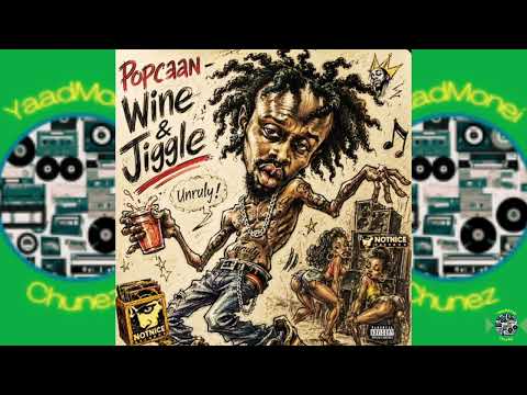 Popcaan - Wine & Jiggle [Walk Out Riddim] (Official Audio)
