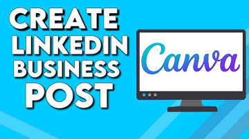 How To Make And Create Linkedin Business Post on Canva PC