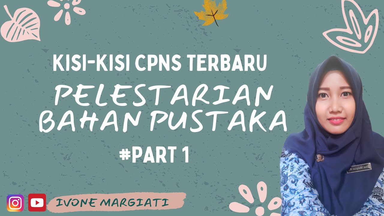 SOAL SKB PERPUSTAKAAN CPNS TERBARU _ PELESTARIAN BAHAN PUSTAKA