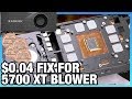 Fixing the RX 5700 XT Cooler for $0.04 | Paste & Washers vs. Thermal Pad