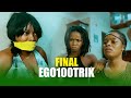 Ego100trik    episode final 