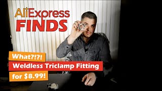 Aliexpress Finds Homebrew Weldless Triclamp Fitting