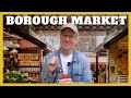 A day at londons borough market