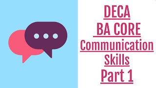DECA - BA CORE - Communication Skills- Part 1
