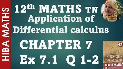 12th maths chapter 7 exercise 7.1 question 1-2 tn syllabus hiba maths