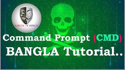 Command Prompt Bangla tutorial .//*NEW*// {CMD} Bangla tutorial .