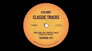 Louie Vega & Jay Sinister Sealee starring Julie McKnight 'Diamond Life' (Dance Ritual Mix)