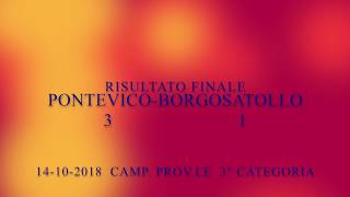 PONTEVICO-BORGOSATOLLO 2° tempo 3-1 -GND- 20181014