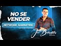 🟡NO SE VENDER🧐  - NETWORK MARKETING- JOSÉ BOBADILLA