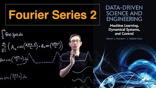 Fourier Series: Part 2