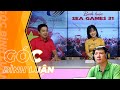 🔴 &quot;Vén màn&quot; những bí mật về SEA Games 31 cùng BLV Quang Huy và NSƯT Chí Trung