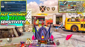 FAST MOVEMENT + NO RECOIL | CALL OF DUTY MOBILE SENSITIVITY SETTINGS | CODM SENSITIVITY SETTING 