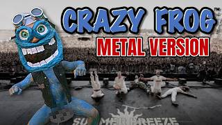 TBS - CRAZY FROG (Axel F) || METAL VERSION
