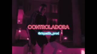 [FREE] ''CONTROLADORA'' | Gaab x Vulgo FK x MC Kevin Type Beat (@riquezin_prod)