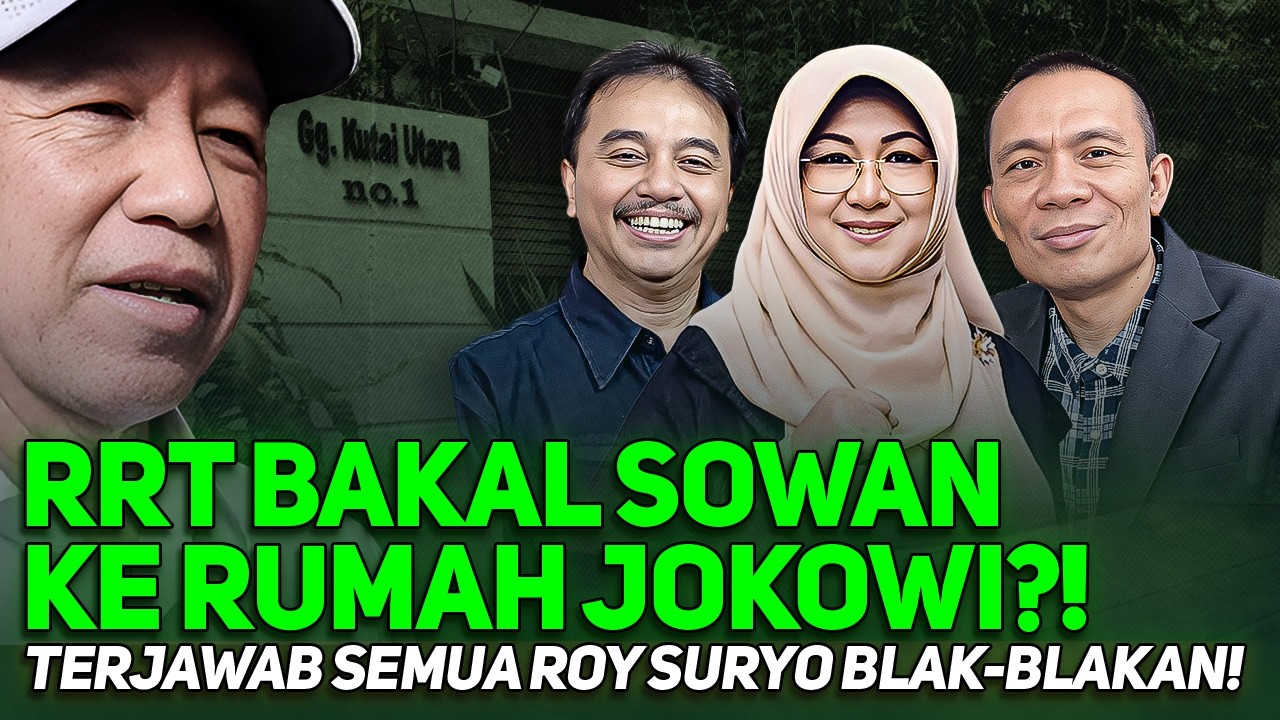 RRT BAKAL SOWAN KE RUMAH JOKOWI?! TERJAWAB SEMUA ROY SURYO BLAK-BLAKAN!