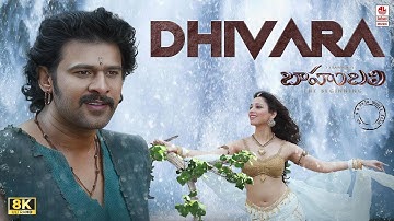 Dhivara [8K] Full Video Song | Baahubali (Telugu) | Prabhas,Tamannaah | M.M. Keeravaani|SS Rajamouli