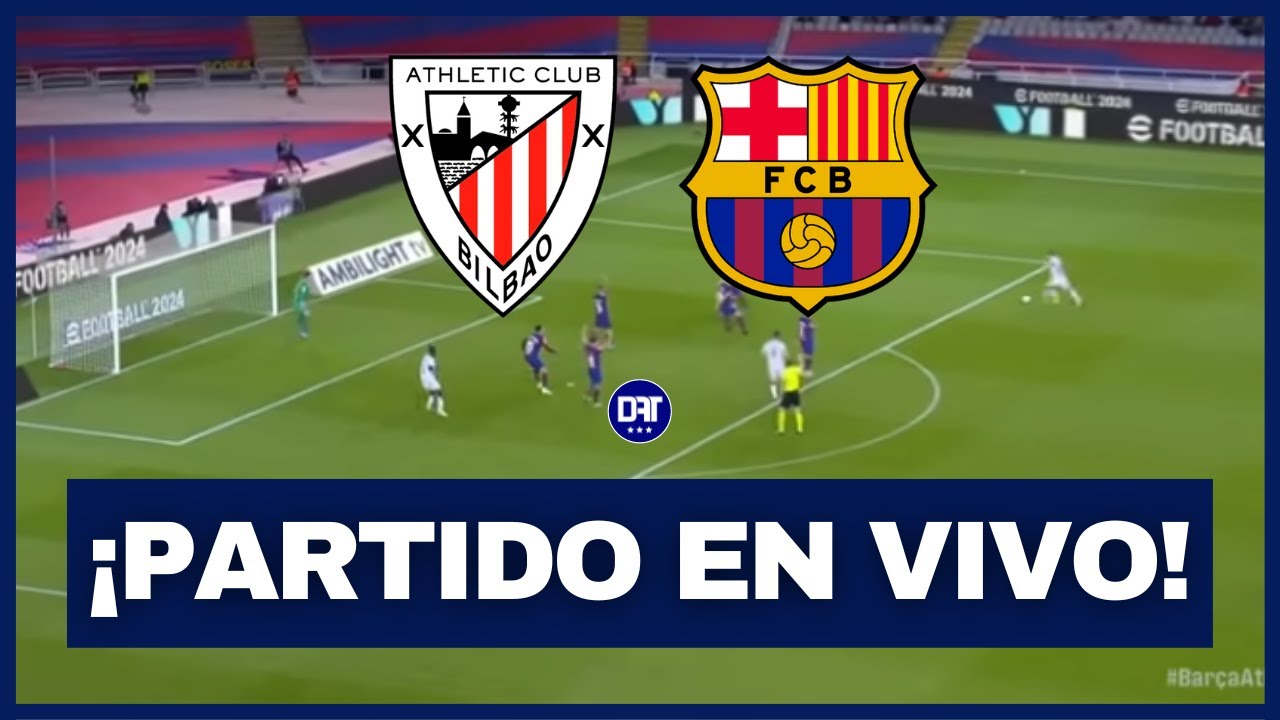 🔴 EL ATHLETIC BILBAO ELIMINÓ AL BARCELONA Y ESTÁ EN SEMIFINALES DE LA ...