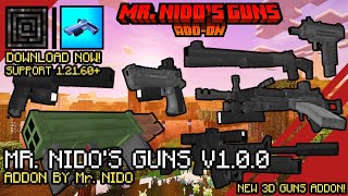 Mr. Nido's Guns Addon V1.0 Release! New 3D Guns for Minecraft Bedrock 1.21.60+ | Creator Crafter321