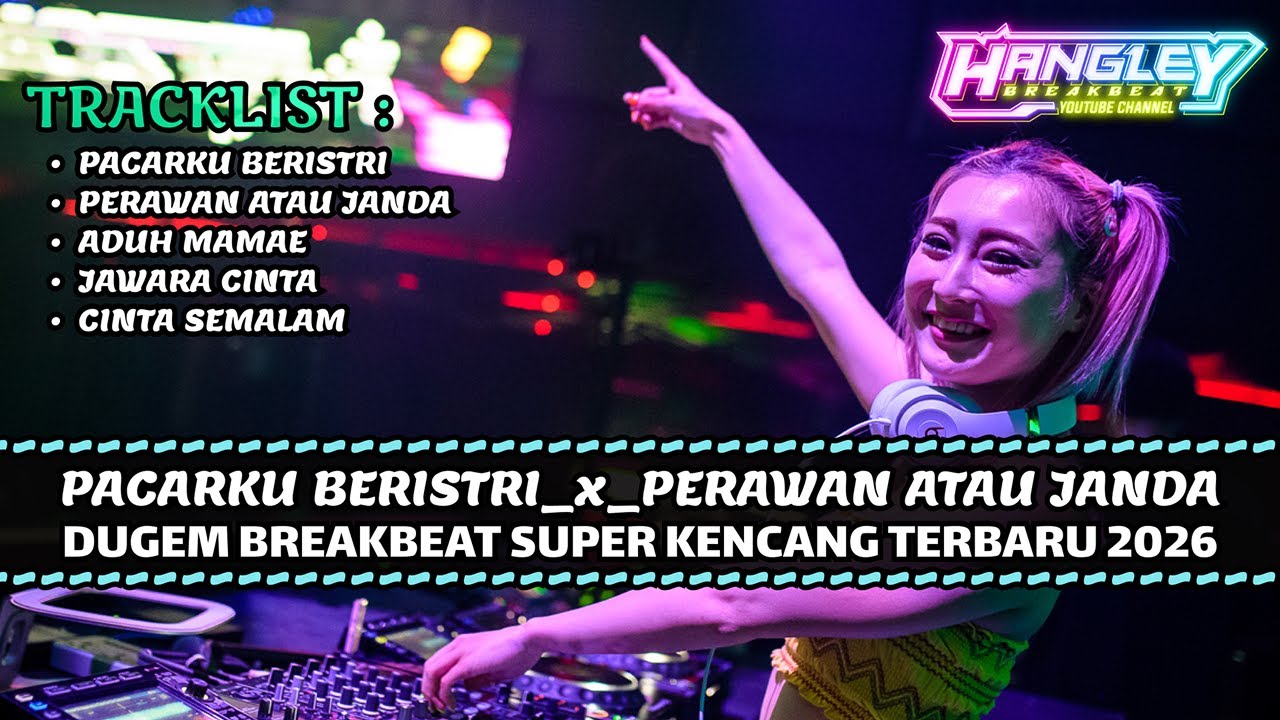 DJ BREAKBEAT PACARKU BERISTRI TERBARU SPESIAL NEW YEARS 2025/2026 FULL BASS 