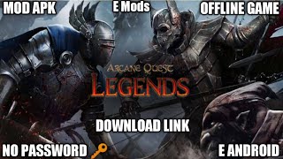 Arcane Quest Legends Apk Unlock Full Version Offline Gameplay @E Android @E Mods screenshot 4