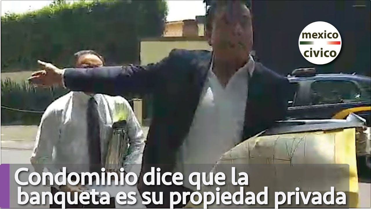 Administrador de condominio dice que la banqueta es su propiedad privada | Poder Anti Gandalla