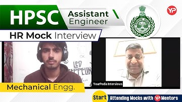 HR Mock Interview For HPSC(AE) | Mechanical Engineering | Start Interview Preparation