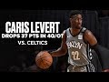 Caris LeVert Drops 37 of Career-High 51 PTS In 4Q/OT vs. Celtics