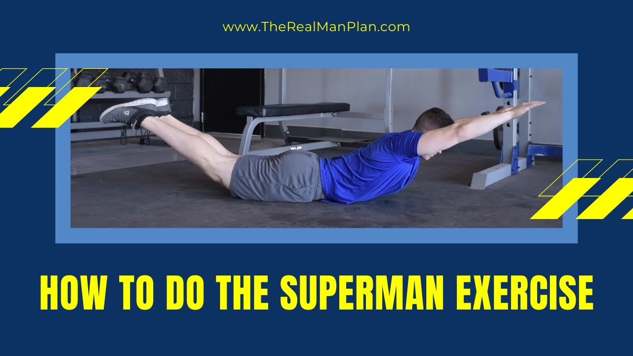How to do the Superman Exercise: Superman Exercise for Men - YouTube