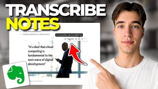 How To Use Evernote To Transcribe Notes | Tutorial 2026