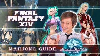 Маджонг гайд Final Fantasy XIV.  Mahjong Guide (RU)