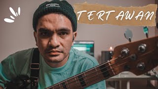 Awdella  Tertawan Hati bass Cover