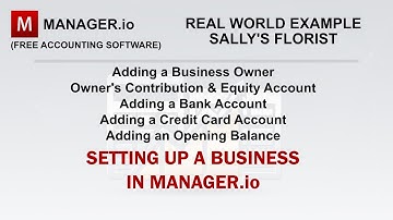 📒Manager.io - Setting Up Owner & Equity Account, Bank & Credit Card Account