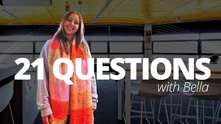 21 Questions with Bella