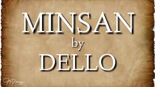 Video thumbnail of "MINSAN (acoustic) by DELLO feat. MEG FERNANDEZ rapkustic session (Lyric Video)"