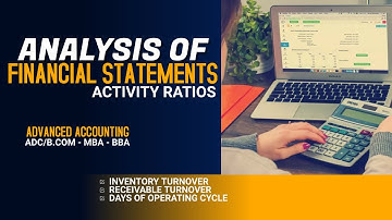 Analysis of Financial Statements - Activity Ratios (ADC/B.Com - MBA - BBA) in Urdu/Hindi