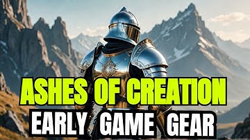 Ashes of Creation: How to get early game gear!