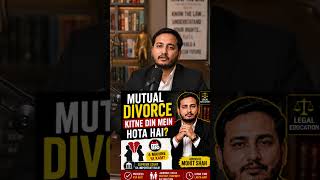 Mutual Divorce Kitne Din Mein Hota Hai? | Mutual Divorce 6 Mahine Se Pehle Ho Sakta Hai #postdivorce