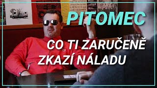 Pitomec, co ti zaručeně zkazí den