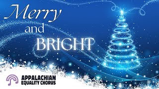 Glow (Eric Whitacre), Performed by the Appalachian Equality Chorus