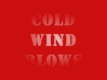 Cold Wind Blows lyrics