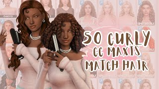 50 Curly CC Maxis Match Hairs w/ CC Links - The Sims 4