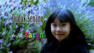 Duduk Senang - Kevin & Karyn