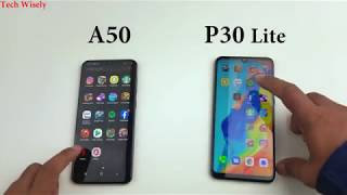 SAMSUNG A50 vs P30 Lite | Speed Test Comparison
