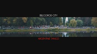 Argentine Tango in Belgorod City