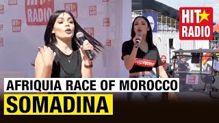 SOMADINA LIVE @ AFRIQUIA RACE OF MOROCCO