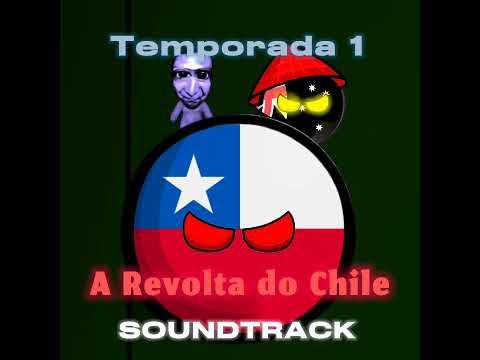 A REVOLTA DO CHILE-TEMPORADA 1 SOUNDTRACK 8