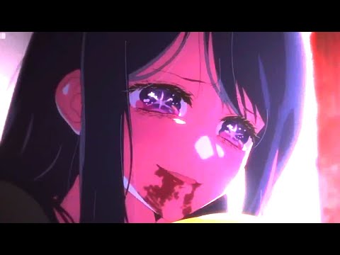 Oshi no Ko「AMV」- Impossible